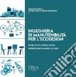 Ingegneria di manutenibilità per l'ecodesign