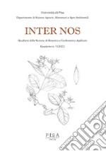 Inter nos. Quaderni della sezione di botanica e geobotanica applicate (2022). Vol. 5 libro