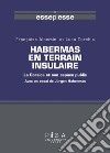 Habermas en terrain insulaire. La Corsica et son espace public libro