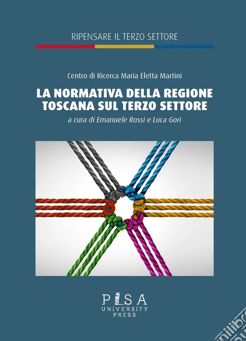 La Normativa della Regione Toscana sul terzo settore
