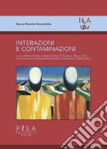 Interazioni e contaminazioni libro