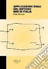 Applicazioni reali del metodo Bim in Italia libro