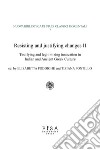 Resisting and justifying changes. How to make the new acceptable in the Ancient, Medieval and Early Modern world. Vol. 2 libro