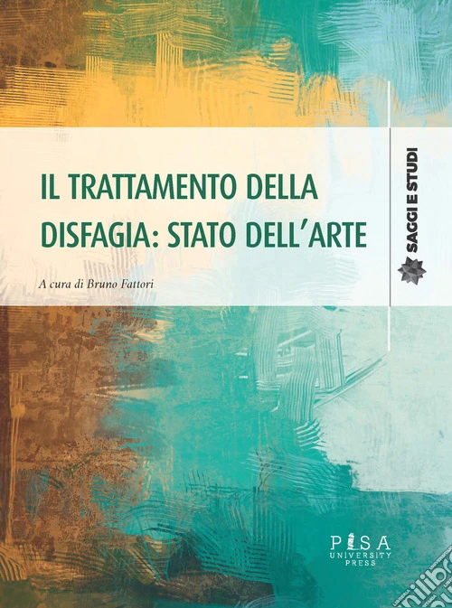 Il trattamento della disfagia: stato dell'arte