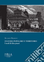 Cultura popolare e territorio. I modi di dire pisani libro