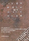 Pisa romana. Le domus di piazza Andrea del Sarto tra città e suburbio (scavi 2022-2023) libro