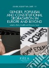 Gender, populism and constitutional degradation in Europe and beyond libro