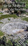 El Parque Archeologico de la Neapolis de Siracusa libro