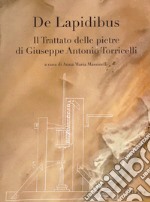 De lapidibus. Il trattato delle pietre di Giuseppe Antonio Torricelli libro