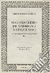 Crescenzo Salzilli. Secondo libro de' madrigali a cinque voci (G.G. Carlino, Napoli 1611) libro