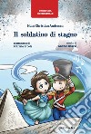 Soldatino di stagno di Hans Christian Andersen. Partitura orchestrale (Il) libro di Ercole P. (cur.)