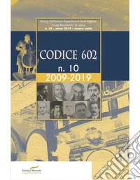 Codice 602. Rivista dell'Istituto Superiore di Studi Musicali «Luigi Boccherini» (2019). Vol. 10 libro