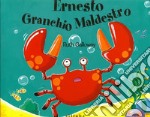 Ernesto granchio maldestro. Ediz. a colori libro