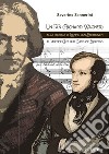 Un fan (Richard Wagner) alla ricerca di Ludwing van Beethoven. Al Wiener Cafe und Gasthof Espresso libro