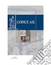 Codice 602. Rivista dell'Istituto Superiore di Studi Musicali «Luigi Boccherini» (2020). Vol. 11 libro