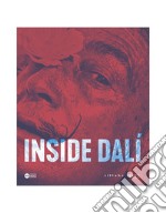 Inside Dalí. A digital art exhibition. Ediz. integrale libro