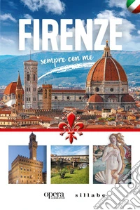 Firenze sempre con me