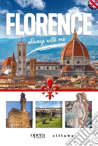 Florence always with me