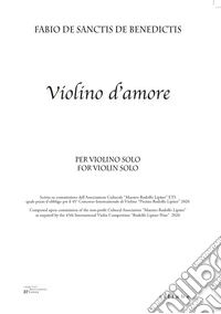 Violino d'amore per violino-Solo for violin solo. Ediz. bilingue libro