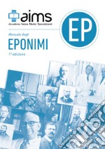 Manuale degli eponimi in medicina