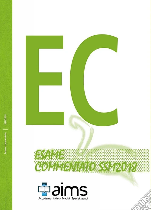 Esame commentato SSM 2018