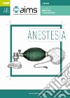 Manuale di anestesia e rianimazione. Concorso nazionale SSM libro
