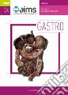 Manuale di gastroenterologia. Concorso Nazionale SSM libro