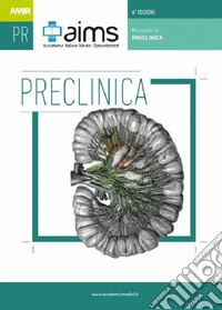 Manuale di preclinica. Concorso Nazionale SSM libro