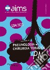 Manuale di pneumologia e chirurgia toracica. Concorso Nazionale SSM 2023 libro