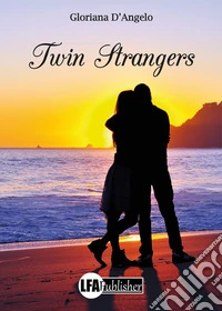 Twin strangers