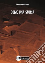 Come una storia libro