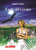 Il volo del Condor libro