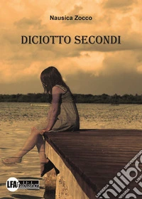 Diciotto secondi