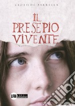 Il presepio vivente libro