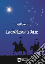 La costellazione di Orione