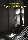 I sipari del bisogno libro