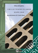 I mille teschi di Argo Expo 1942 libro