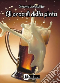L'oracolo della pinta libro