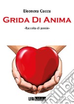 Grida di anima libro