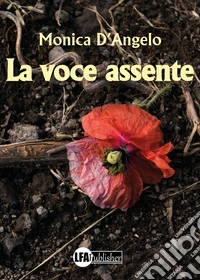 La voce assente