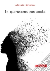 In quarantena con ansia libro
