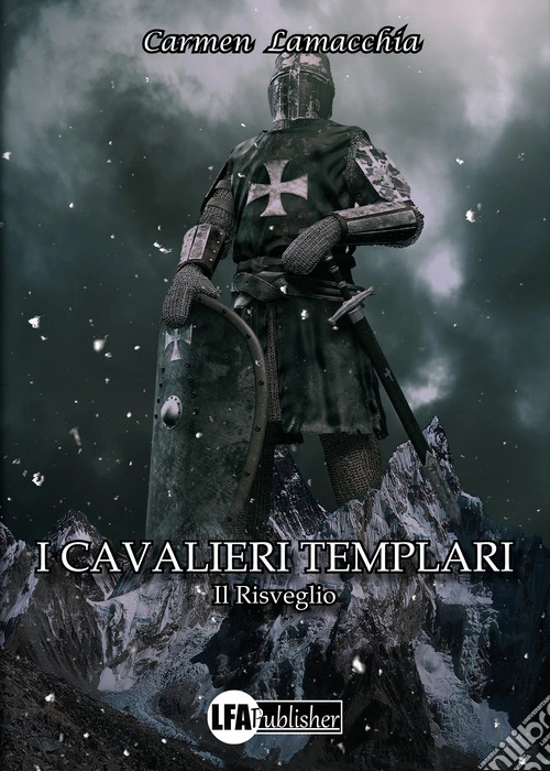 I cavalieri templari. Il risveglio