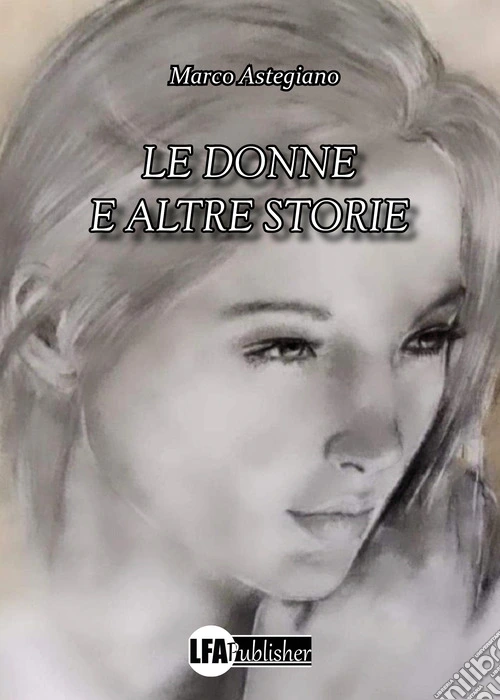 Le donne e altre storie