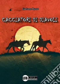 Cacciatori di diavoli