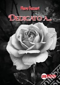 Dedicato a...