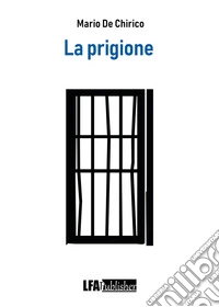 La prigione