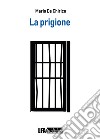 La prigione libro