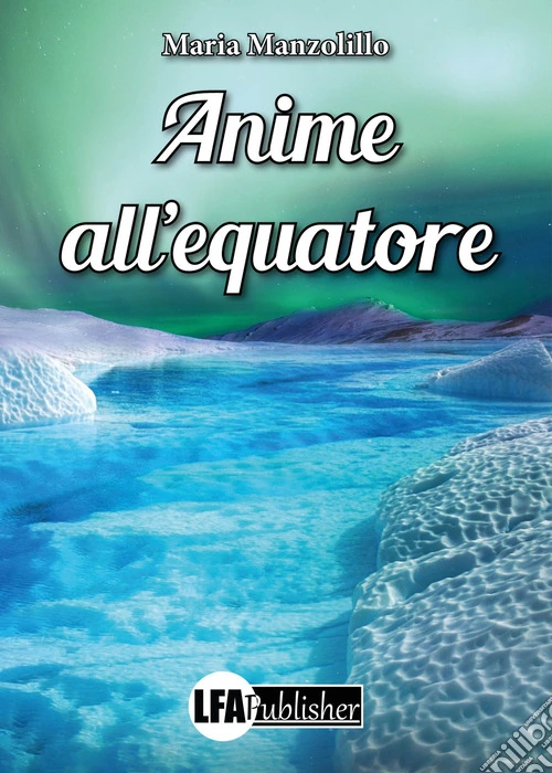 Anime all'equatore