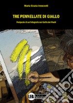 Tre pennellate di giallo