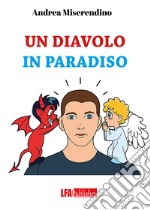 Un diavolo in paradiso